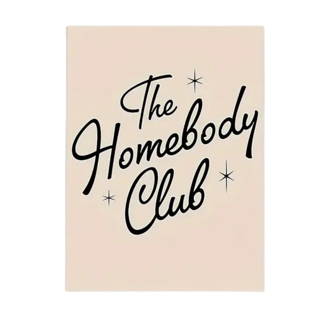 The Homebody Club #2 Canvas Poster
