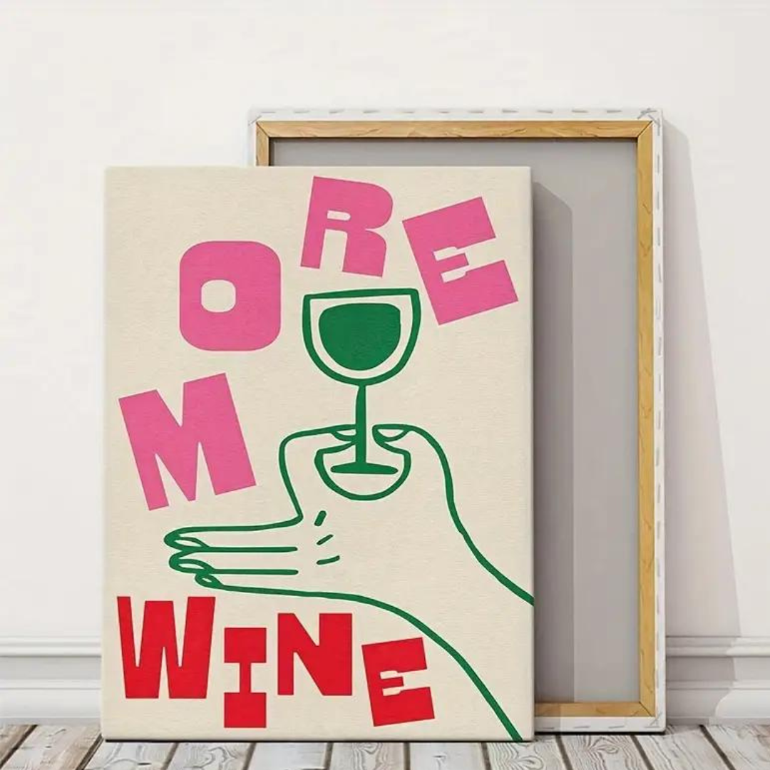 More Wine Canvas Poster