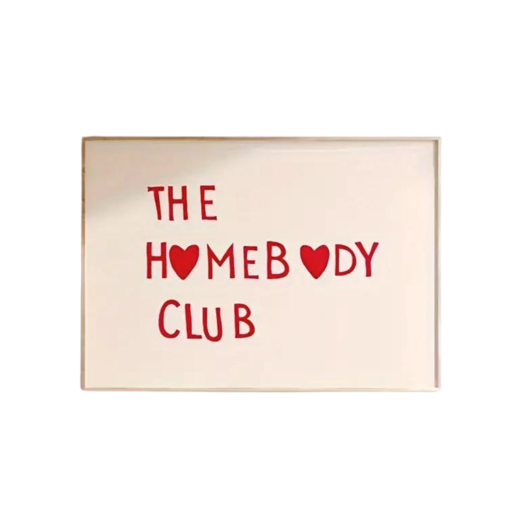 The Homebody Club Canvas Poster