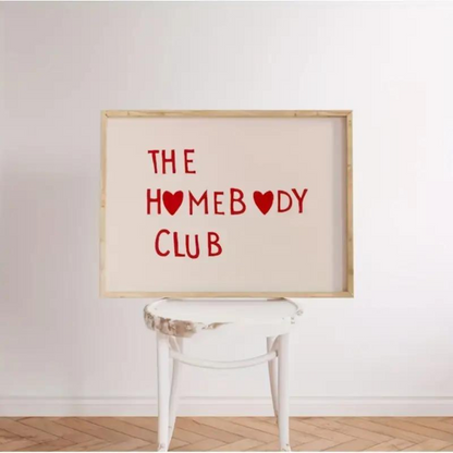 The Homebody Club Canvas Poster